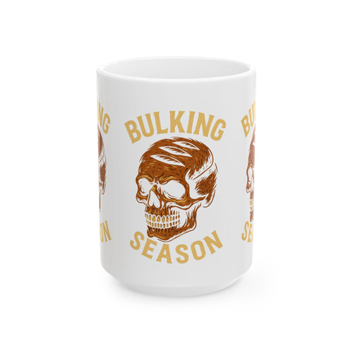 Bulking Season Mug (11oz/15oz)