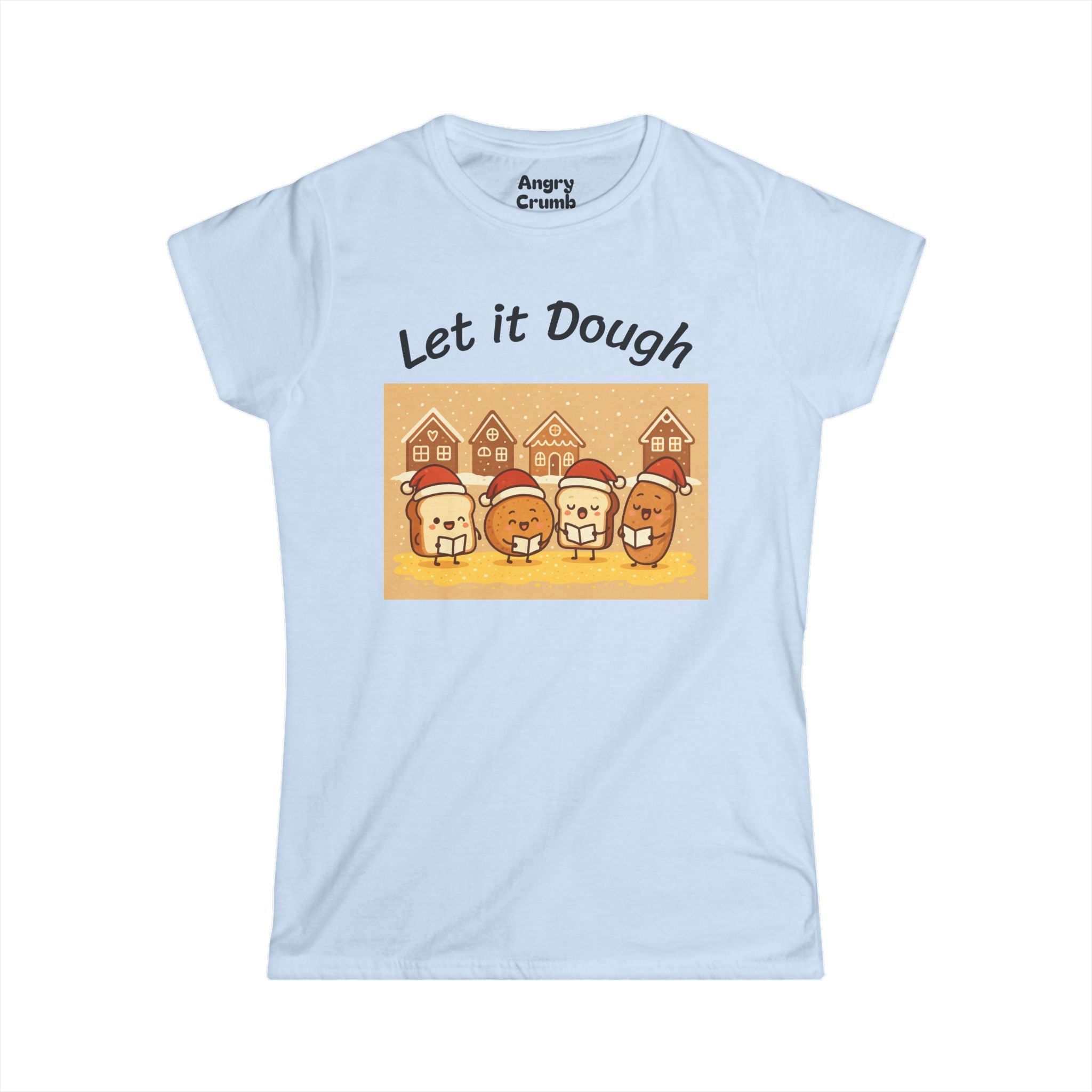 Women's Let It Dough T-Shirt