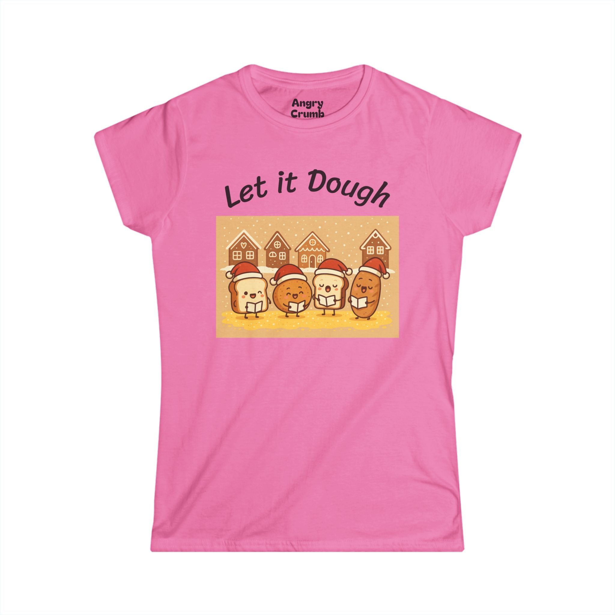 Women's Let It Dough T-Shirt