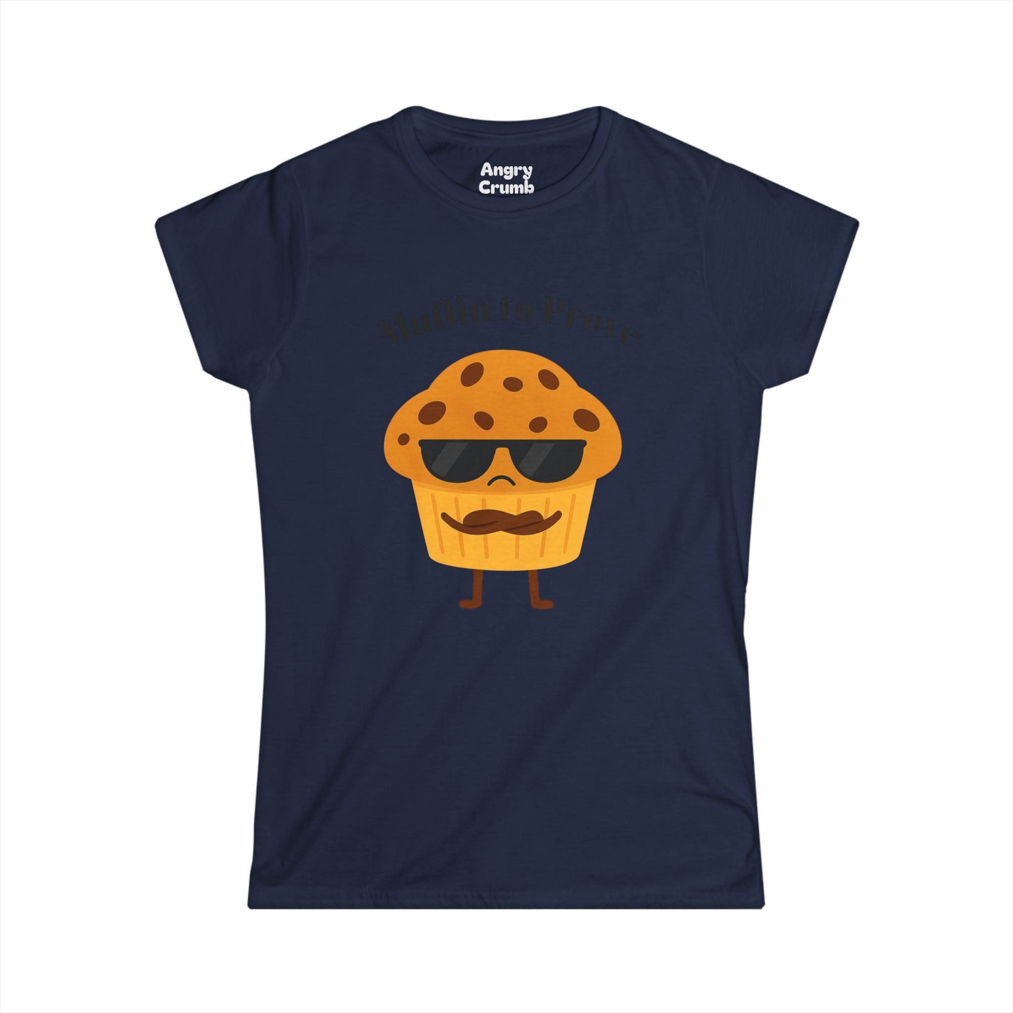 Women's Muffin to Prove Tee
