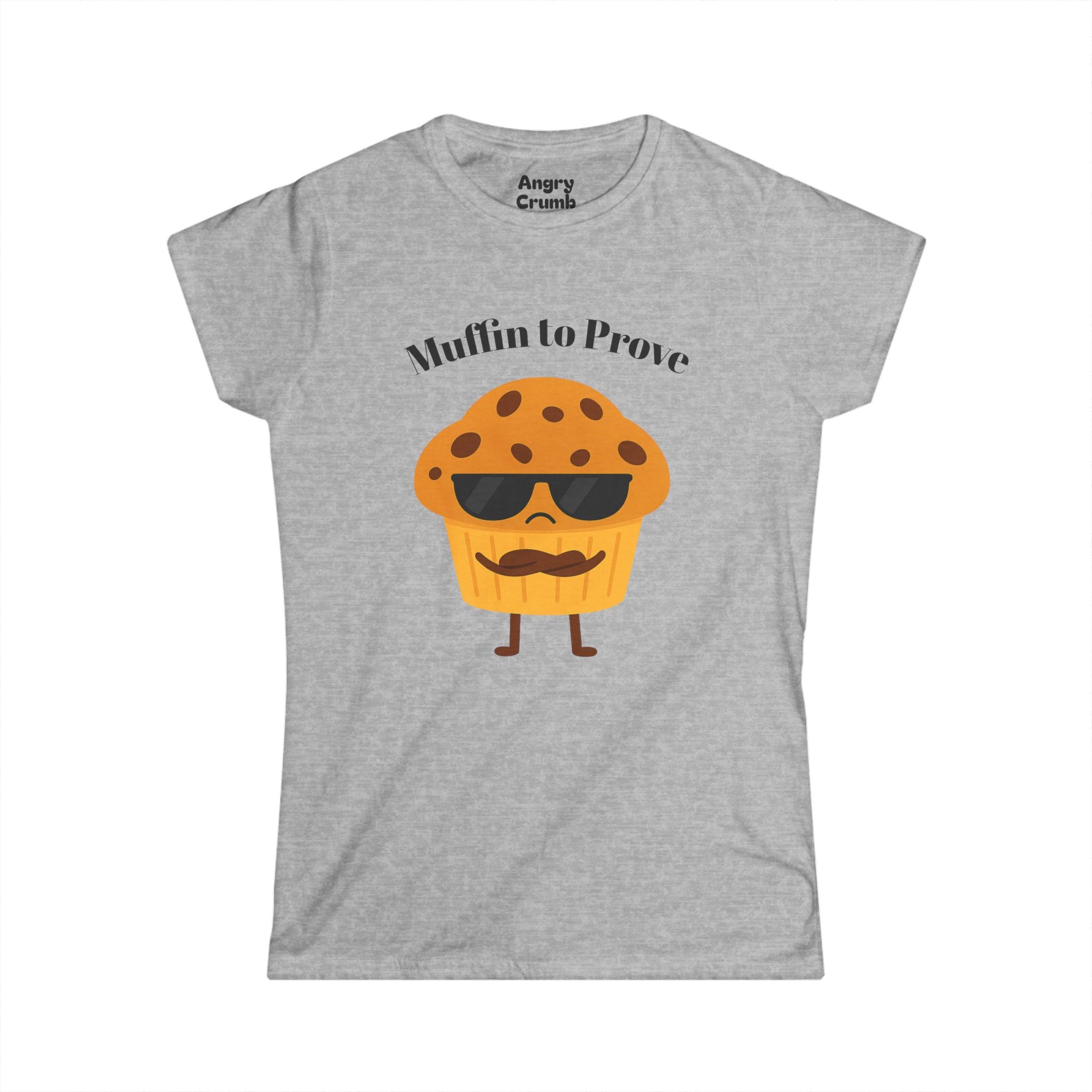 Women's Muffin to Prove Tee