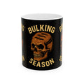 Bulking Season Mug (11oz/15oz)